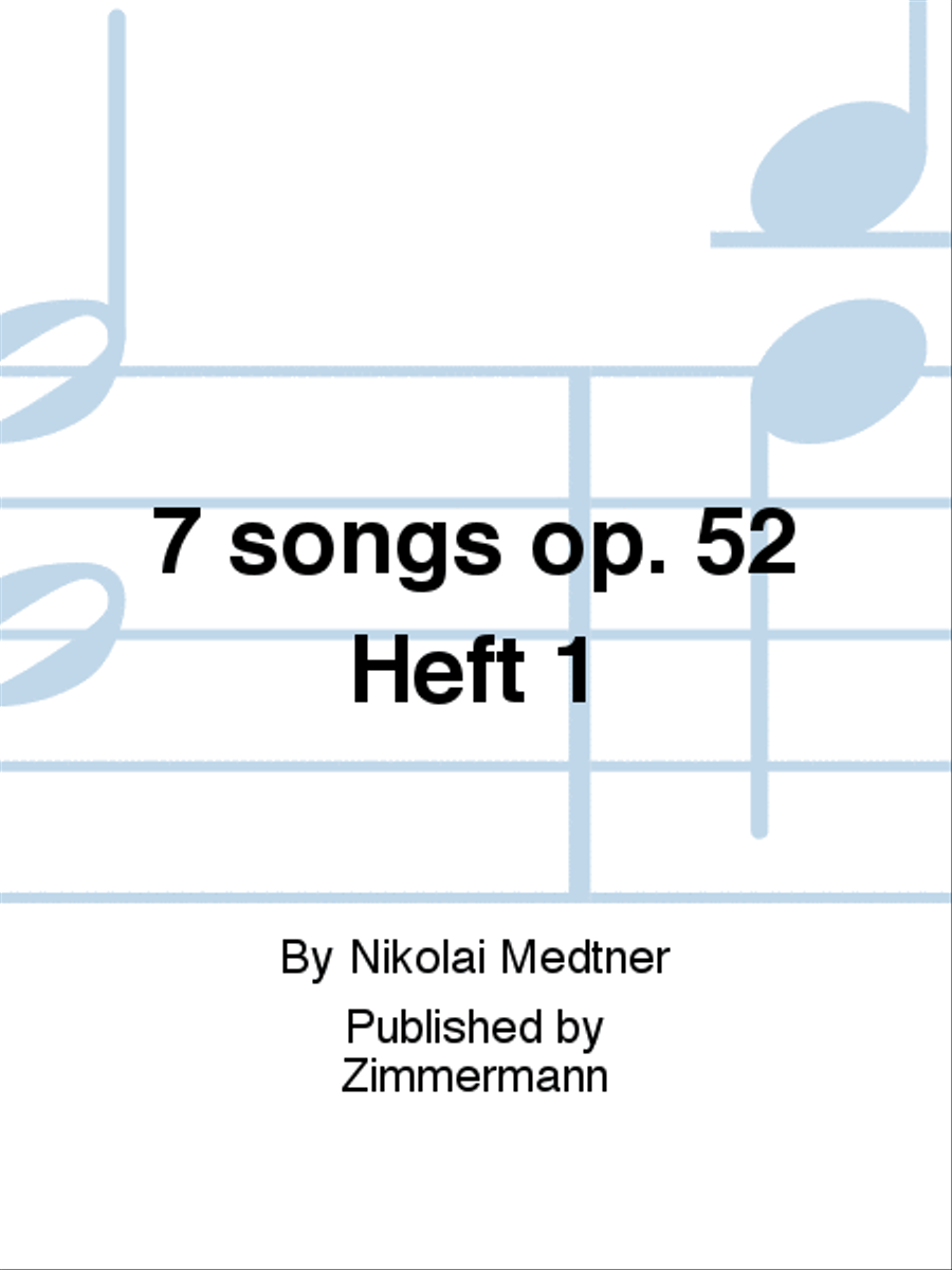 7 songs Op. 52 Book 1 Chamber Music scores gallery preview page 1