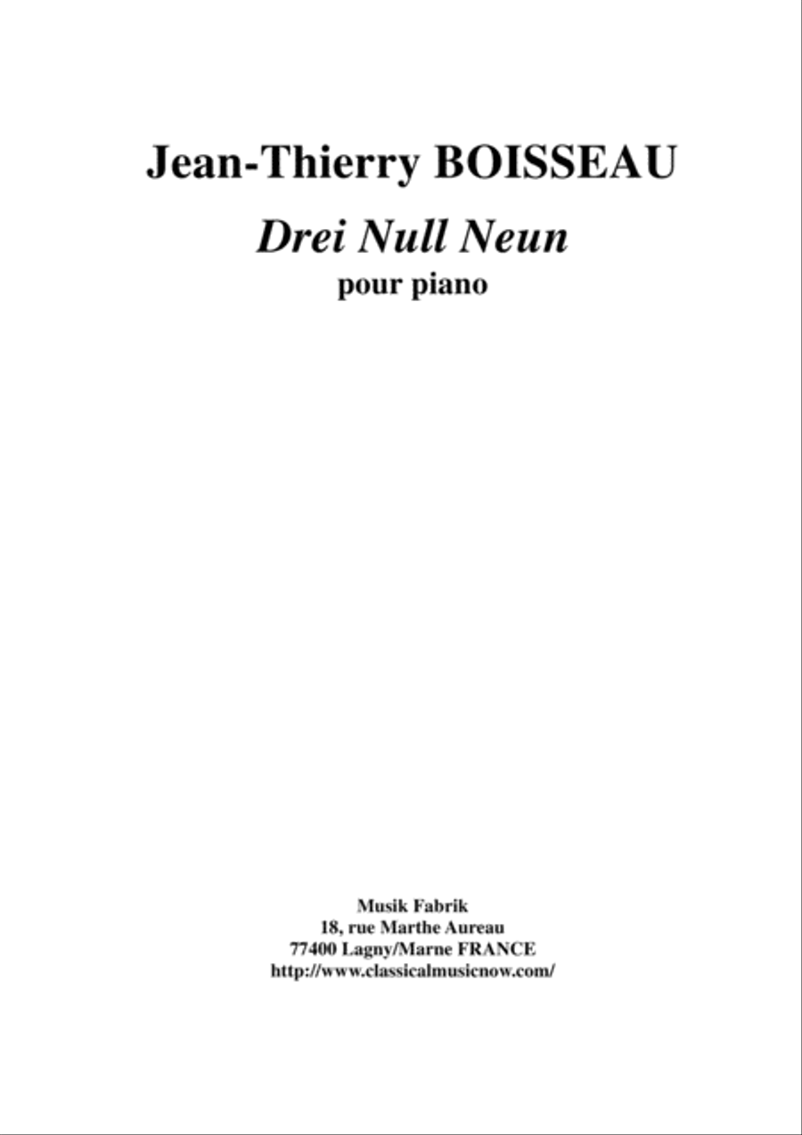 Jean-Thierry Boisseau: Drei Null Neun for piano Piano Solo scores gallery preview page 1