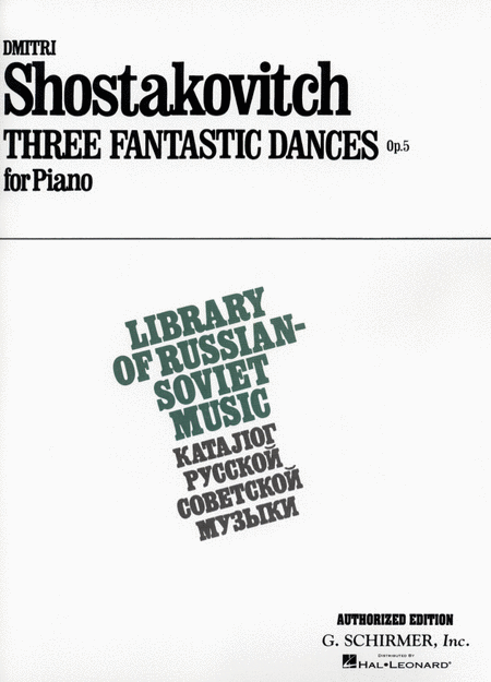 Dmitri Shostakovich: 3 Fantastic Dances, Op. 5