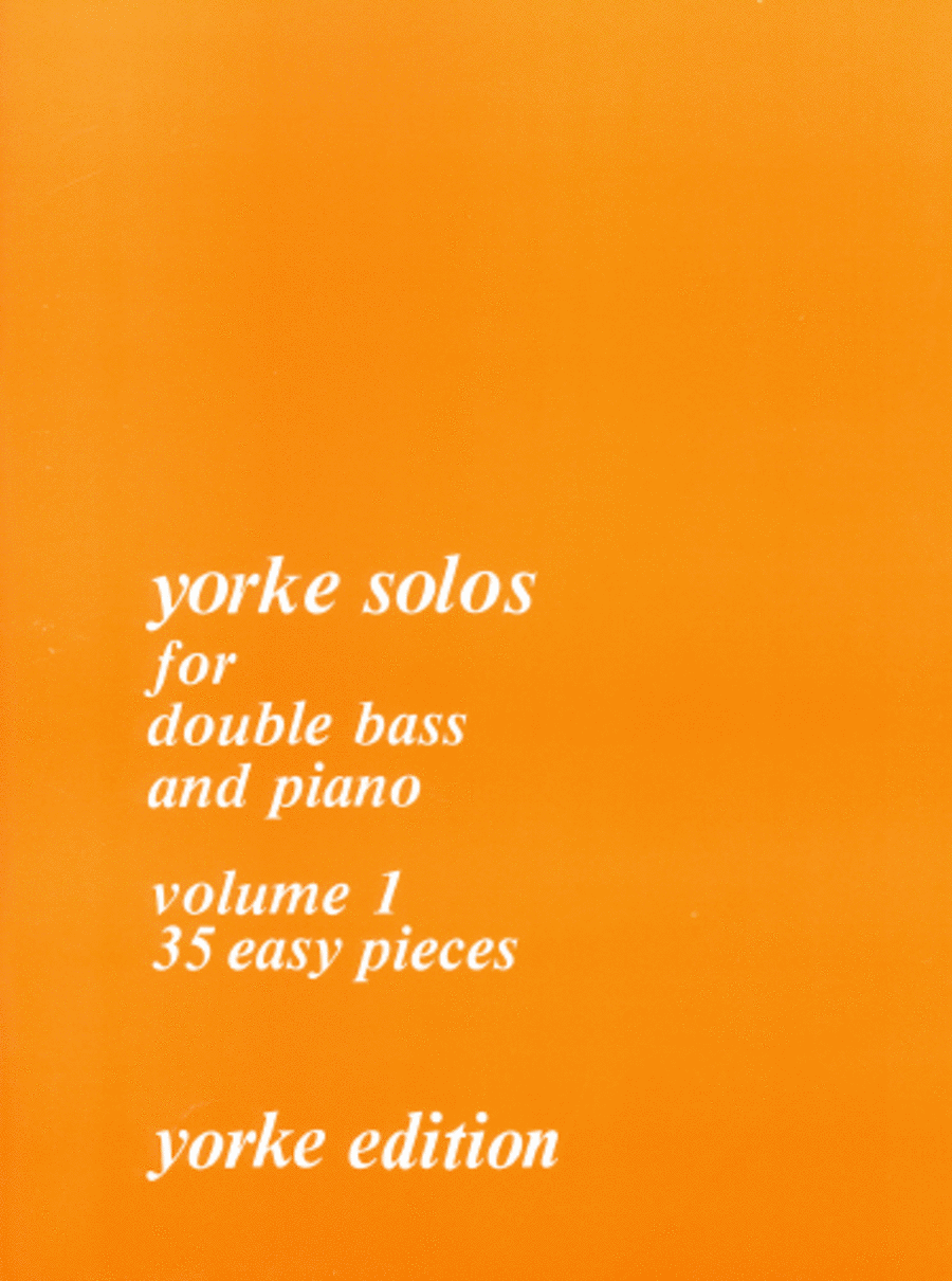 Yorke Solos Volume 1. DB and Pf