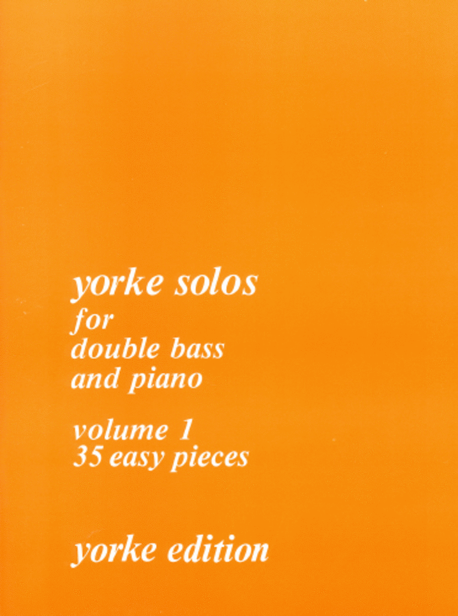 Yorke Solos Volume 1. DB & Pf