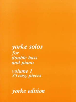 Book cover for Yorke Solos Volume 1. DB & Pf