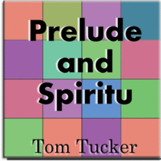 Prelude and Spiritu