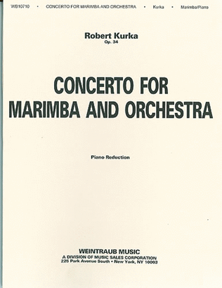 Kurka Concerto For Marimba & Piano
