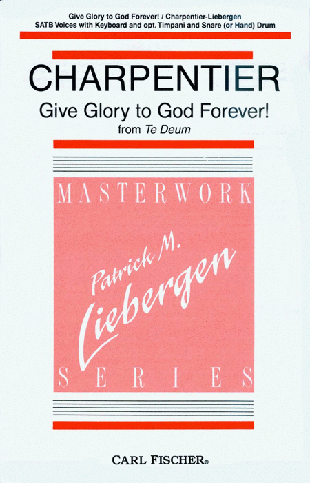 Give Glory to God Forever!