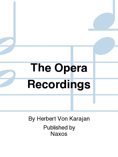 The Opera Recordings