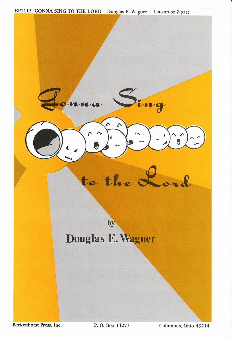 Gonna Sing to the Lord Gonna Sing to the Lord 2-Part scores gallery preview page 1
