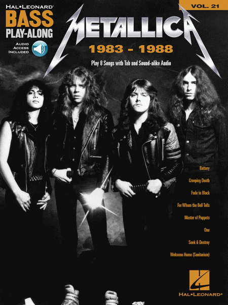 Metallica: 1983-1988 (Bass Play-Along Volume 21)