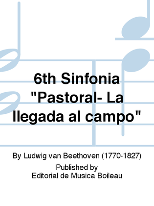 Book cover for 6th Sinfonia "Pastoral- La llegada al campo"