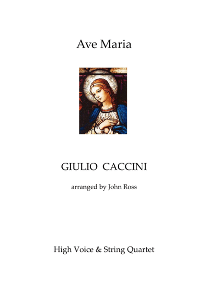 Ave Maria (Caccini) High voice, String quartet image number null
