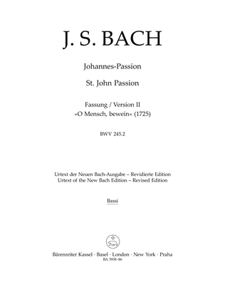 Book cover for St. John Passion "O Mensch, bewein", BWV 245.2