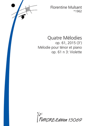 Quatre Melodies op. 61 n 3: Violette