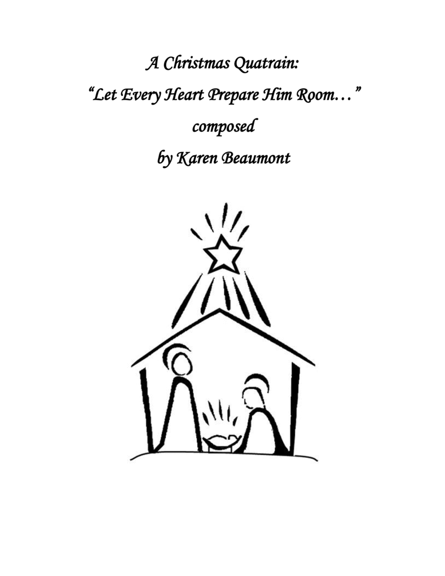 A Christmas Quatrain -- "Let every heart prepare Him room..." image number null