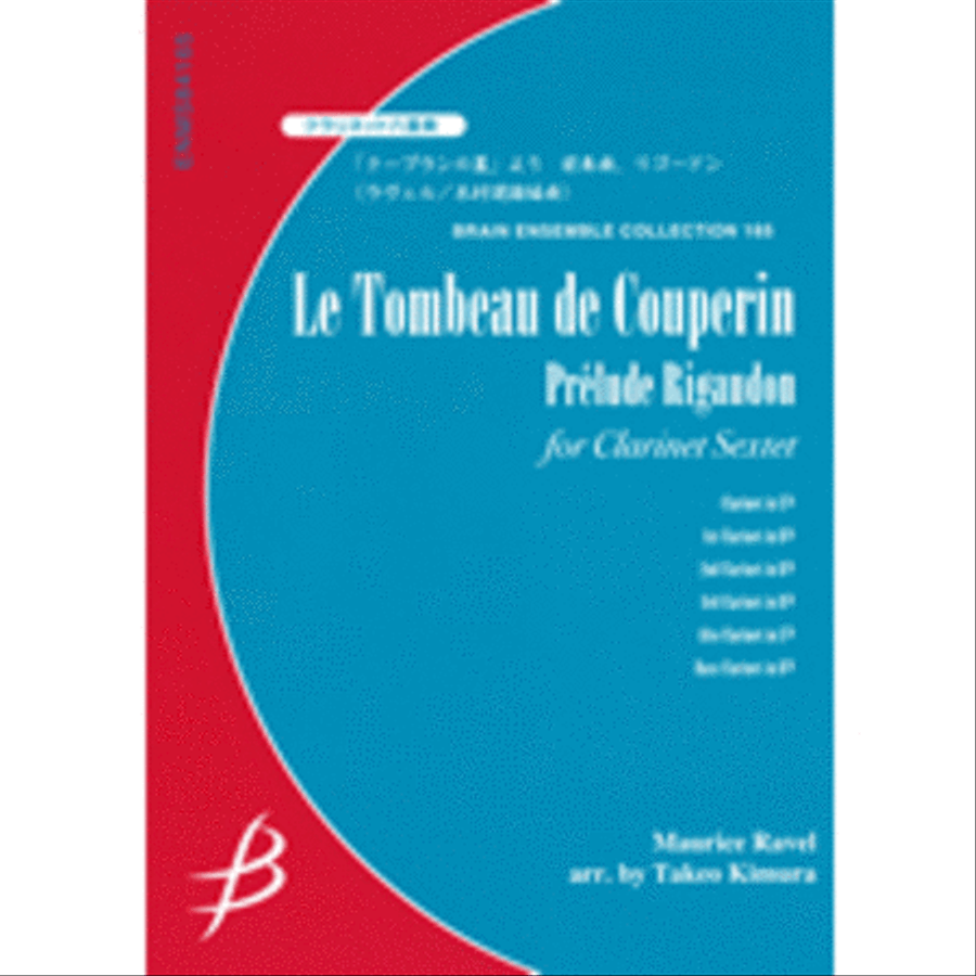 Le Tombeau de Couperin for Clarinet Sextet B-Flat Clarinet scores gallery preview page 1