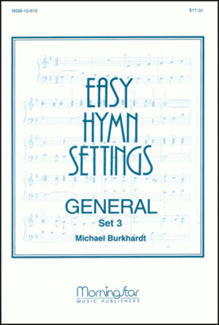 Easy Hymn Settings - General, Set 3