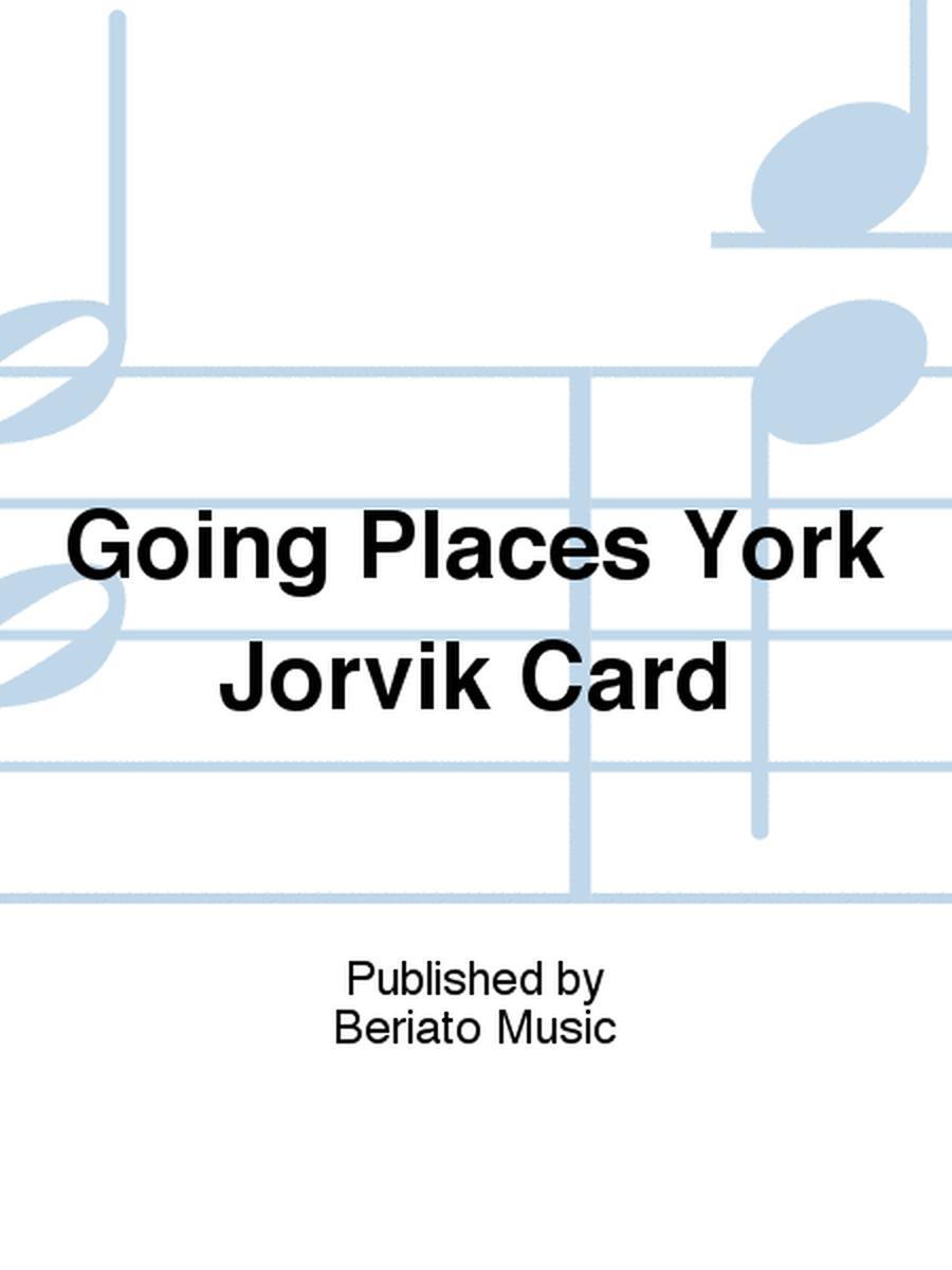 Going Places York Jorvik Card
