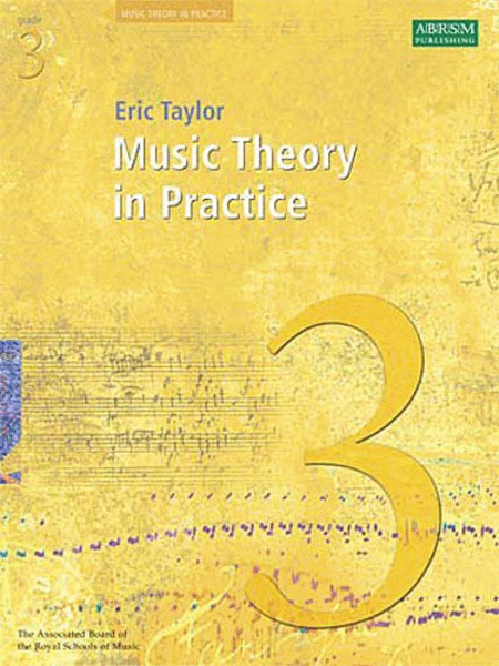 Music Theory in Practice Grade 3 (Revised Edition - 2008)