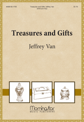 Treasures and Gifts (Choral Score)