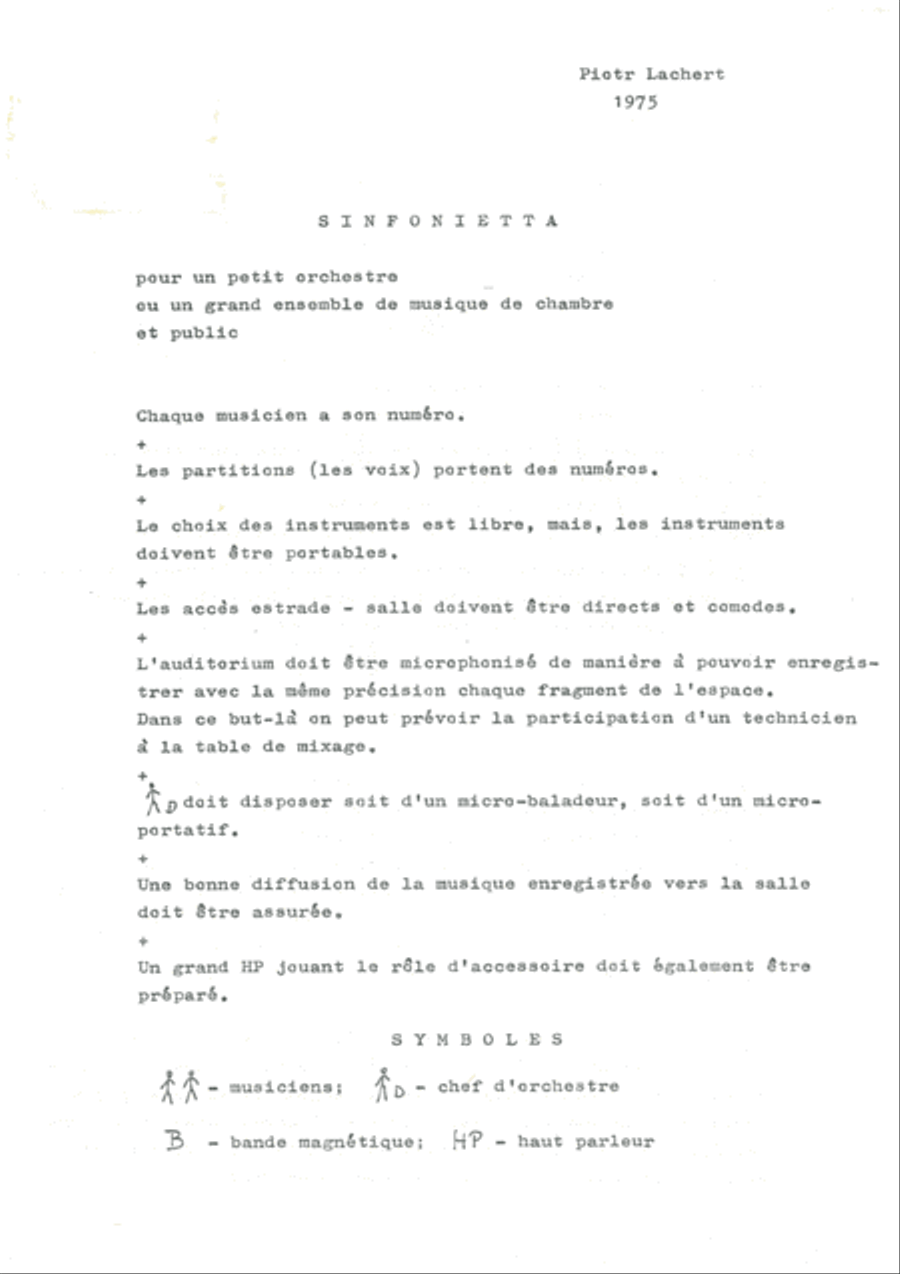 Sinfonietta, music theatre. English and French version. 16 pages.