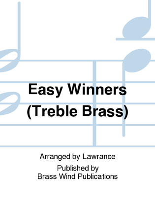 Easy Winners (Treble Brass)