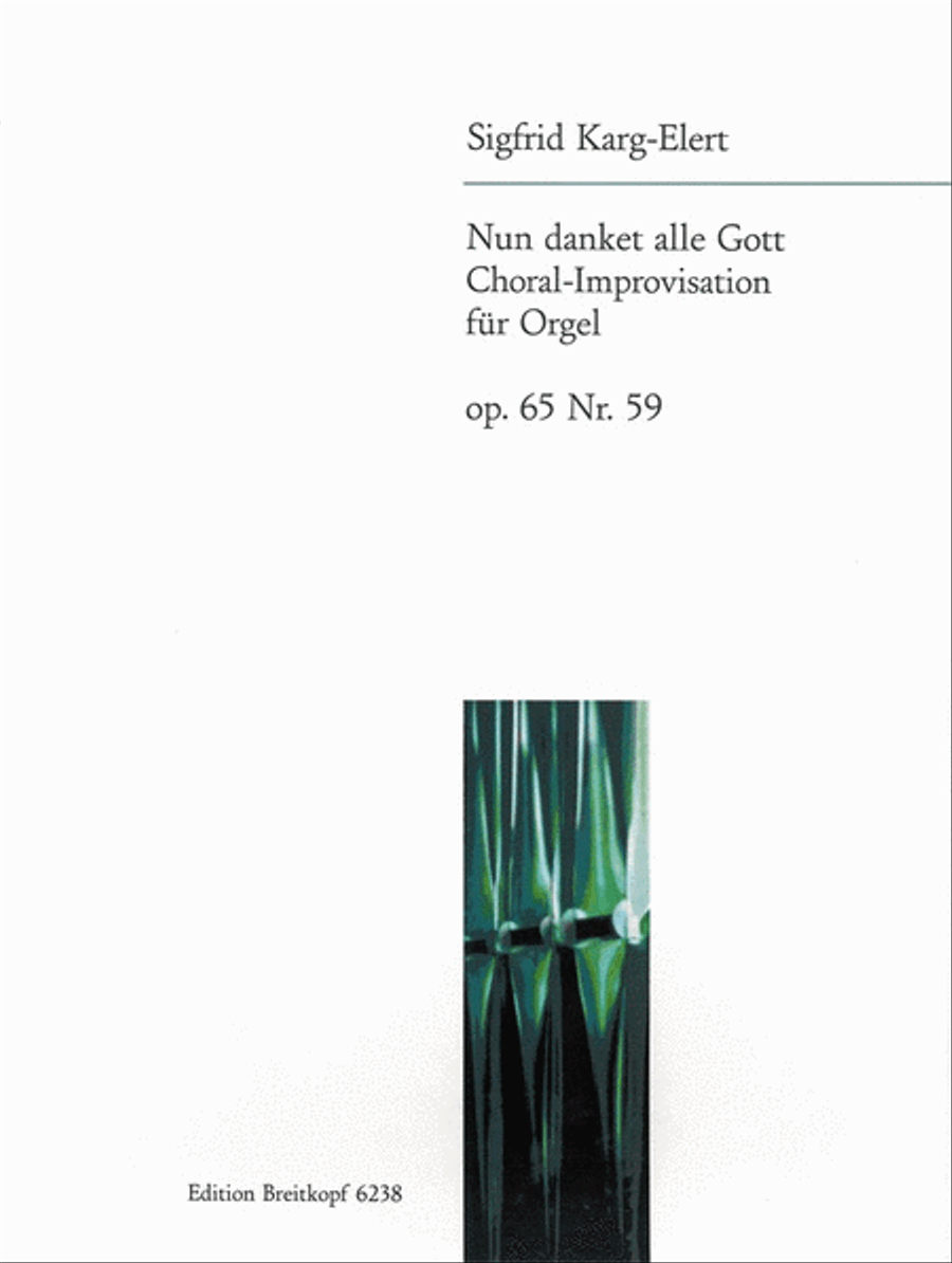 Nun danket alle Gott