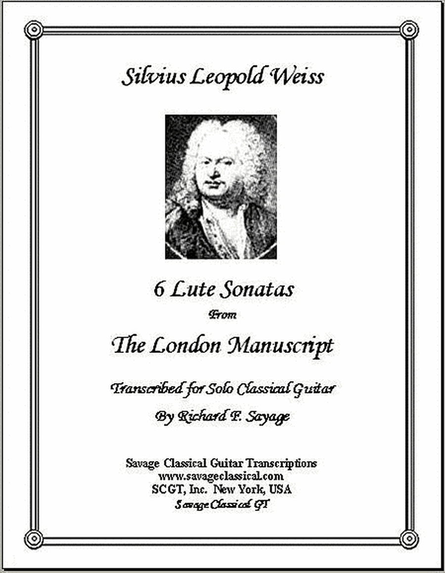 6 Lute Sonatas from the London Manuscript for Solo Classical Guitar