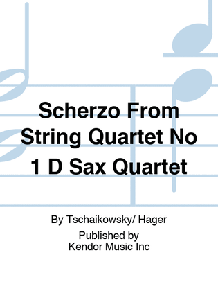 Scherzo From String Quartet No 1 D Sax Quartet