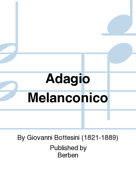 Adagio Melanconico