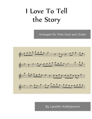 I Love To Tell the Story - Flute Duet with Guitar Chords