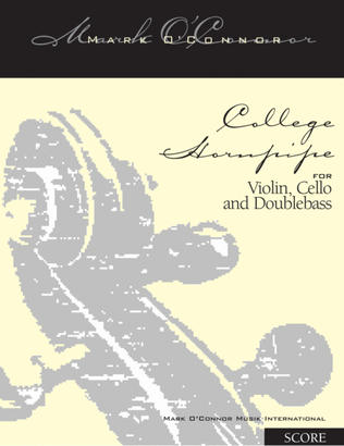 Book cover for College Hornpipe (score - vln, cel, bs)