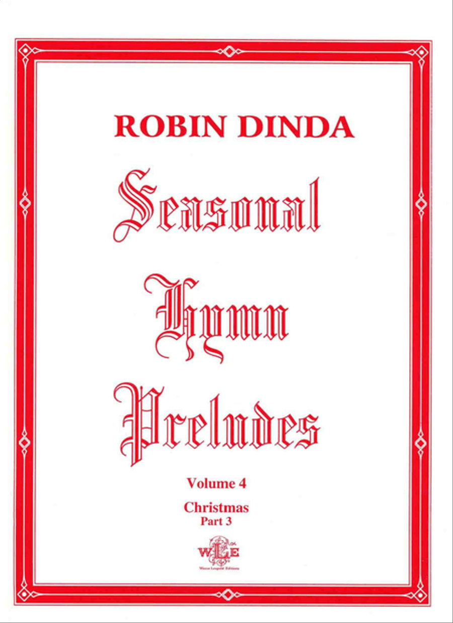 Seasonal Hymn Preludes, Volume 4, Christmas, Part 3, Op. 11 Collection / Songbook scores gallery preview page 1