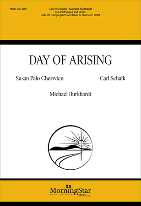Book cover for Day of Arising (Choral Score)