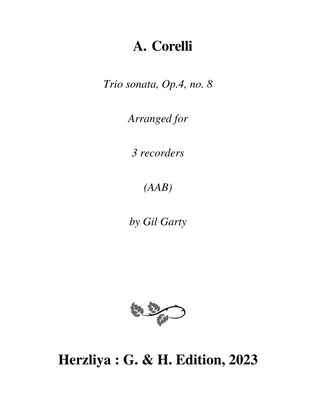 Book cover for Trio sonata Op.4, no.8 (Arrangement for 3 recorders (AAB))