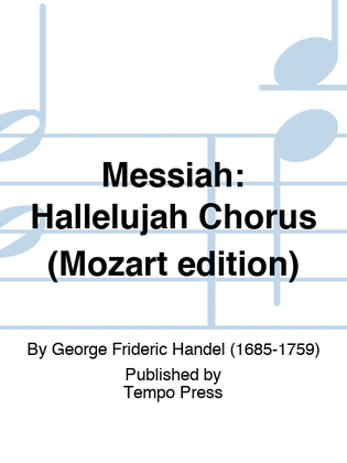 Book cover for MESSIAH: Hallelujah Chorus (Mozart edition)