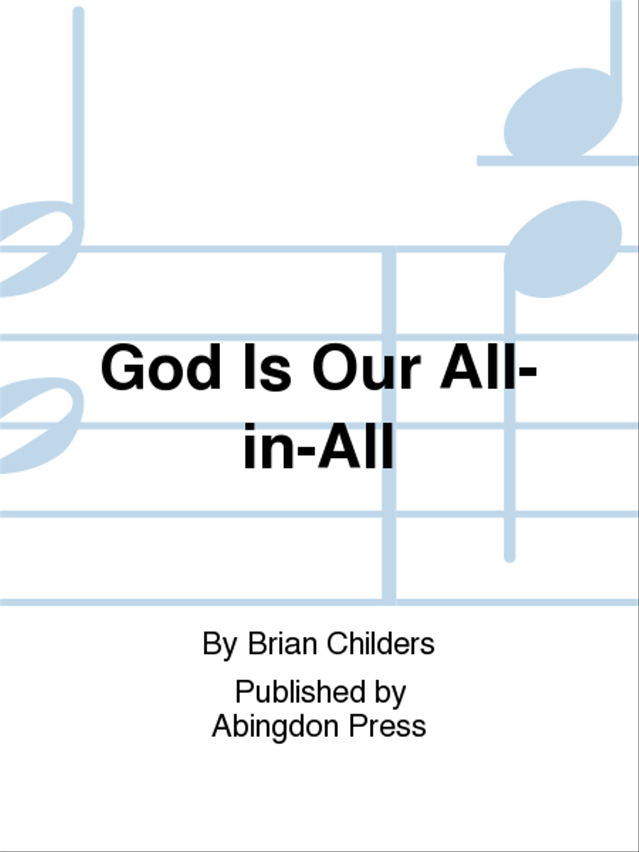 God Is Our All-In-All 4-Part scores gallery preview page 1