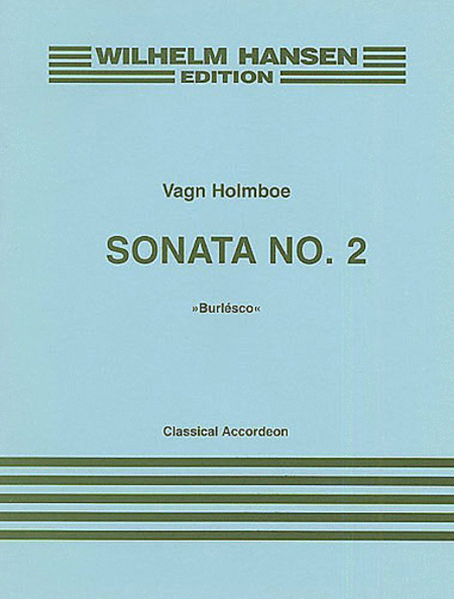 Vagn Holmboe: Sonata No.2 For Classical Accordeon Op.179a