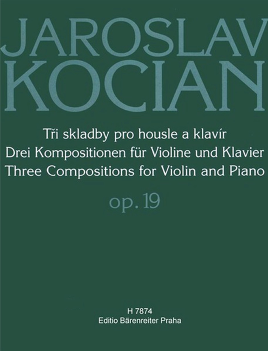 Drei Kompositionen für Violine und Klavier, op. 19