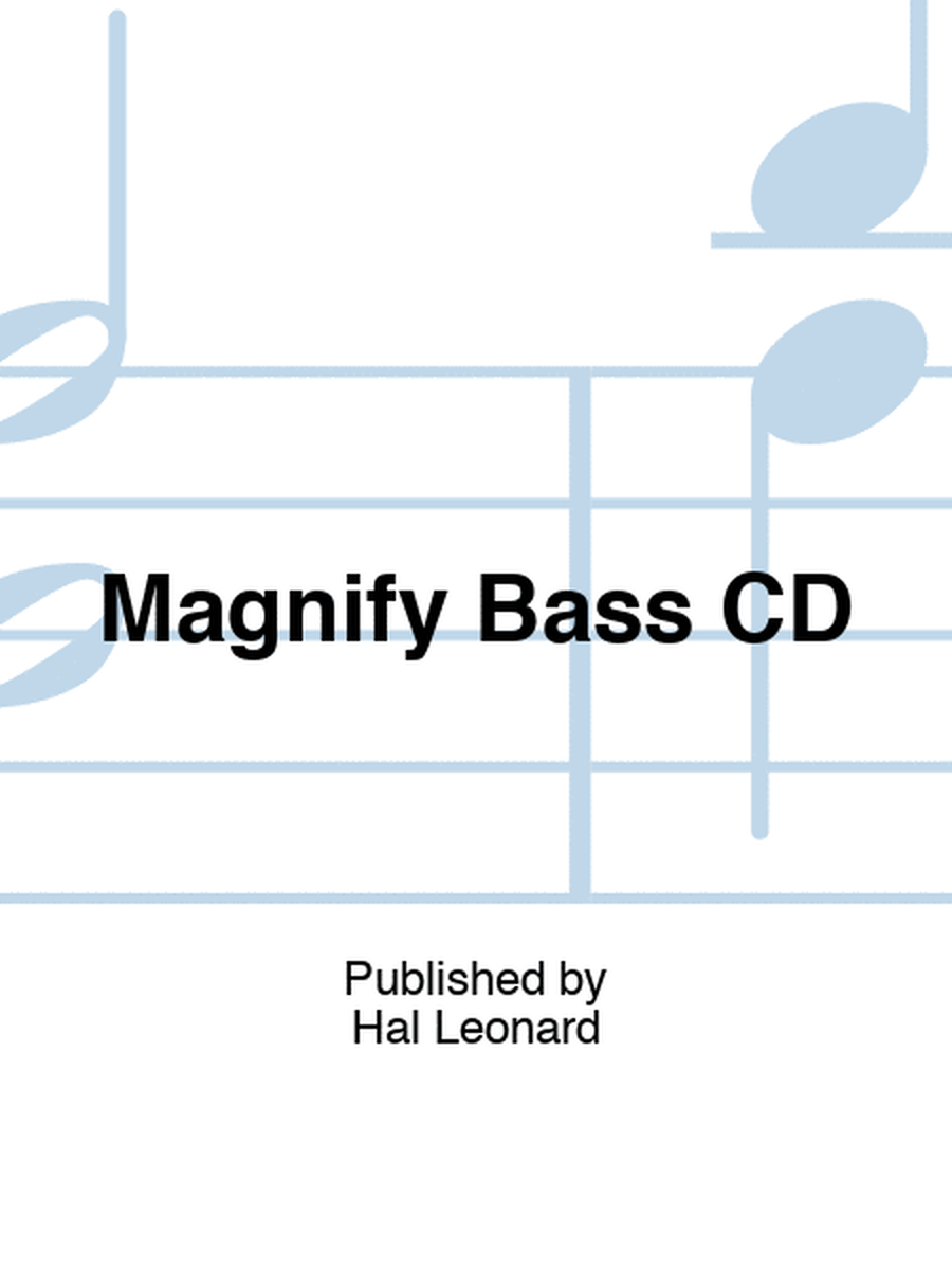 Magnify Bass CD
