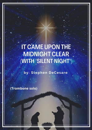 Book cover for It Came Upon The Midnight Clear (with "Silent Night") (Trombone solo and Piano)