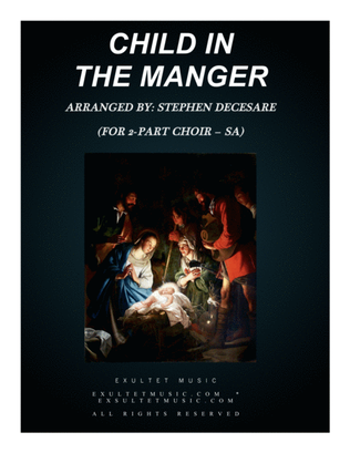 Book cover for Child In The Manger (for 2-part choir - (SA)