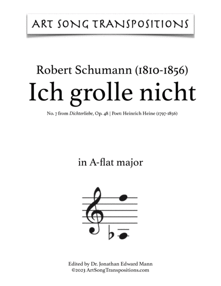 SCHUMANN: Ich grolle nicht, Op. 48 no. 7 (transposed to A major, A-flat major, and G major)