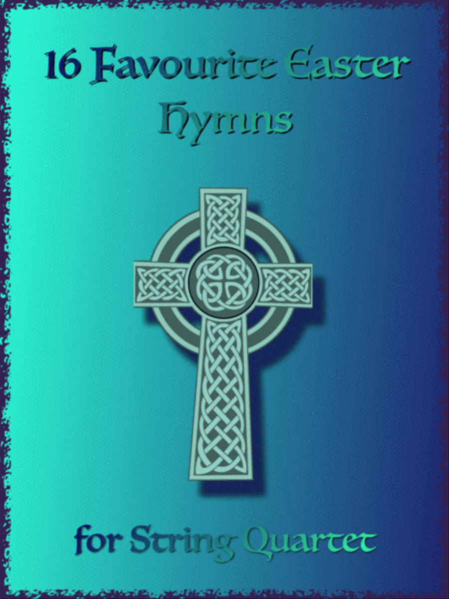 16 Favourite Easter Hymns for String Quartet String Quartet scores gallery preview page 1