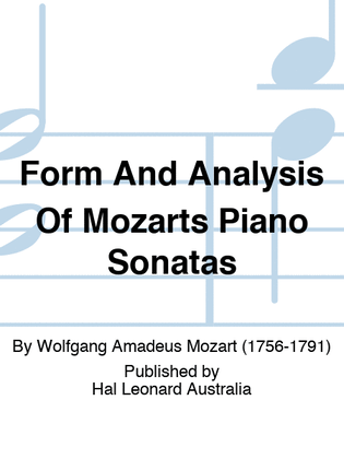 Book cover for Form And Analysis Of Mozarts Piano Sonatas