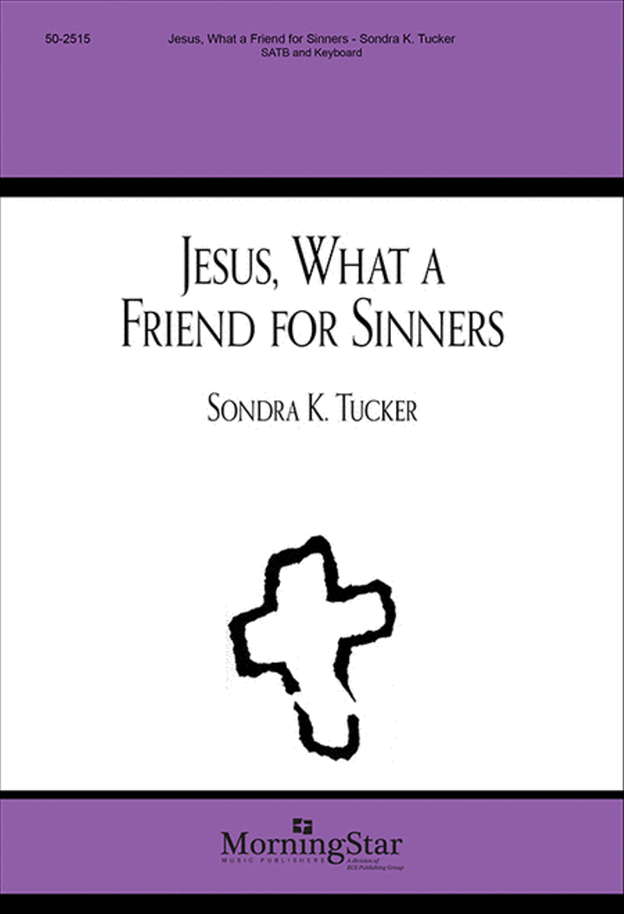 Jesus, What a Friend for Sinners 4-Part scores gallery preview page 1