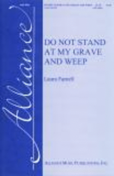 Do Not Stand at My Grave and Weep image number null