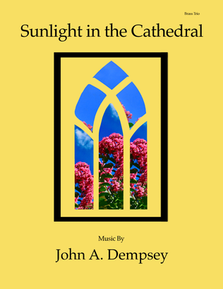 Book cover for Sunlight in the Cathedral (Brass Trio): Two Trumpets and Trombone