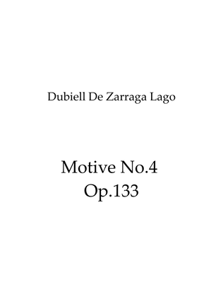 Motive No.4 Op.133