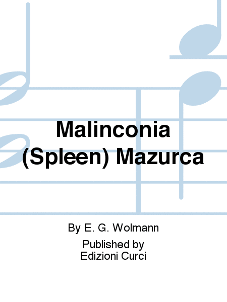 Malinconia (Spleen) Mazurca