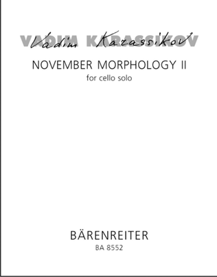 Book cover for November Morphology II for Solo Violoncello