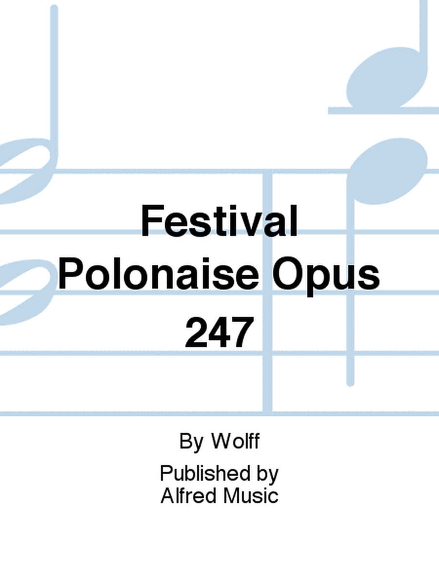 Festival Polonaise Opus 247